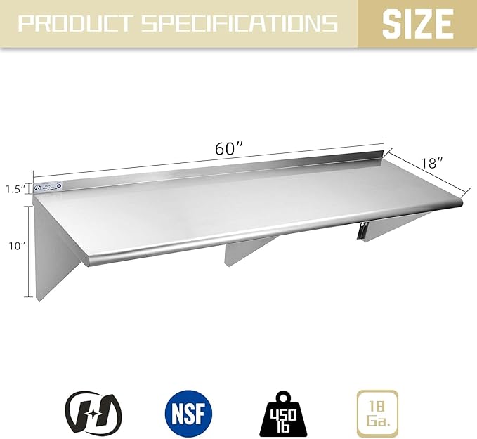 HALLY SINKS & TABLES H Stainless Steel Shelf 18 x 60 Inches, 450 lb, Commercial Wall Mount Floating Shelving for Restaurant, Kitchen, Home and Hotel