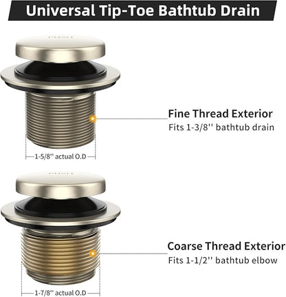 All Metal Tip-Toe Bathtub Drain Kit with Two-Hole Overflow Faceplate and Universal Fine/Coarse Thread Assembly, Bath Tub Drain Kit fits All Bathtub -Brushed Nickel