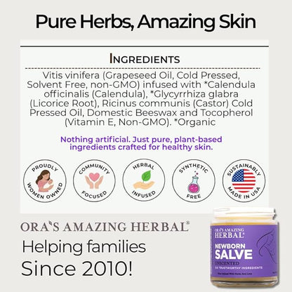 Ora's amazing Herbal, Newborn Salve, Diaper Rash Cream, Calendula Baby Balm, EWG Verified Baby Ointment, Acne Eczema, Butt Cream, Infant Massage, Natural Paraben Free, Good for Sensitive Skin 1 oz