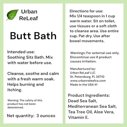 Urban ReLeaf Butt Bath ! Hemorrhoids, Fissures & Stitches. Helps itching & Burning. Clean, Soothe & Calm. The Easy Sitz Bath! Fast Relief! Gentle Sea Salt Soak. Gentle, Effective, 100% Natural