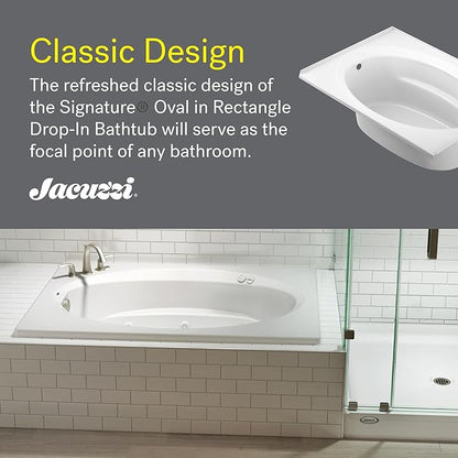 Jacuzzi SIGNATURE Acrylic Drop-In Bathtub, Soaking Sanctuary, Slip Resistant, Universal Drain Placement, 60" (L) x 42" (W), Oval In Rectangle, White