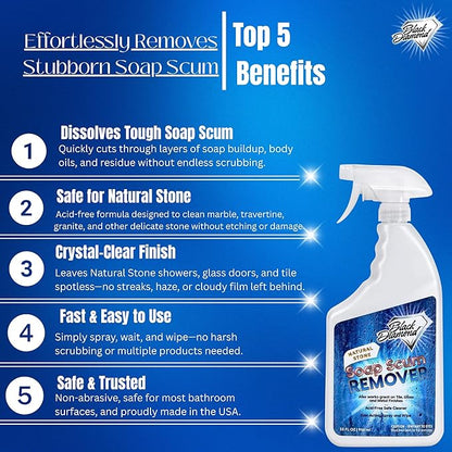 Black Diamond Stoneworks Natural Stone Shower Soap Scum Remover Spray. For Cleaning Bathtubs, Glass Doors, Tubs, Travertine, Marble, Tile. Heavy Duty, Safe Acid-Free Cleaner. Safe for fixtures.