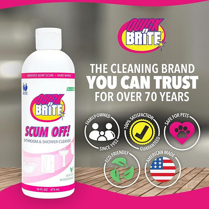 Quick 'n Brite Scum Off Shower Cleaner - No Scrub, No Harsh Chemical Daily Shower Cleaner, Multi-Surface All-Purpose Cleaner 16 Oz (Packaging May Vary)